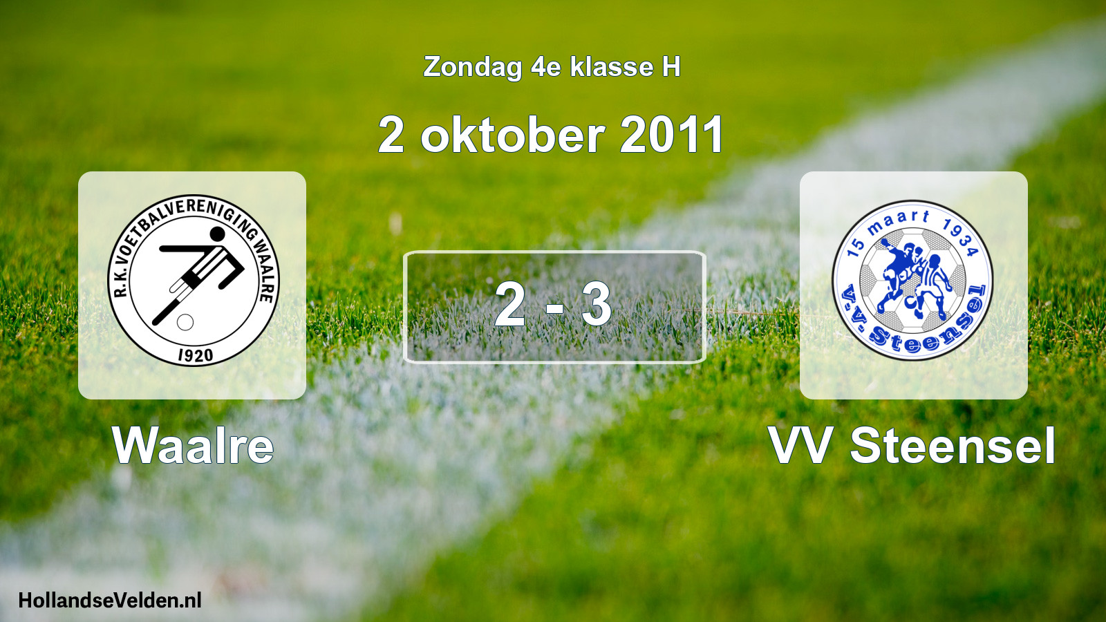 Total number of matches played: Waalre - VV Steensel 2 - 3 (2 October 2011)