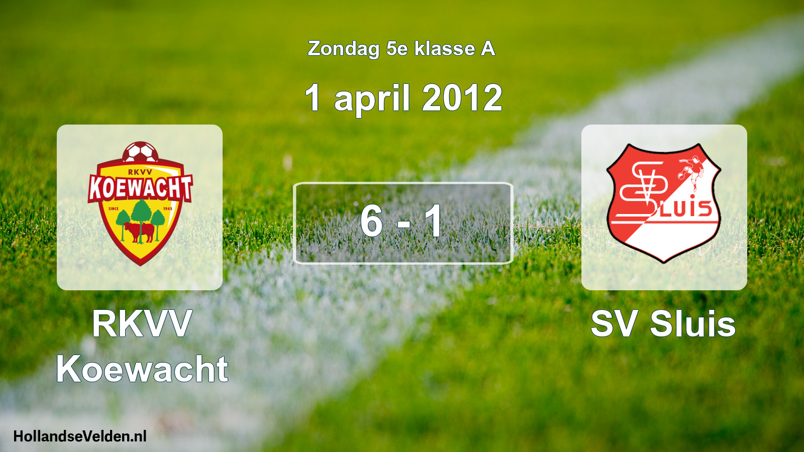 Total number of matches played: RKVV Koewacht - SV Sluis 6 - 1 (1 April 2012)