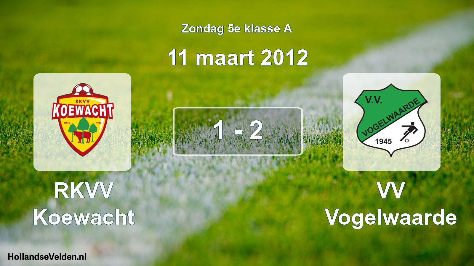 Total number of matches played: RKVV Koewacht - VV Vogelwaarde 1 - 2 (11 March 2012)