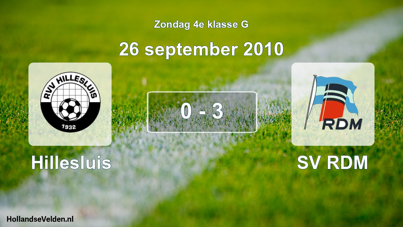 Total number of matches played: Hillesluis - SV RDM 0 - 3 (26 September 2010)