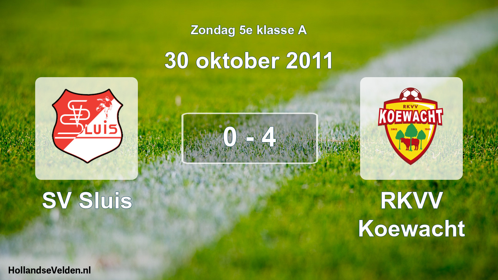 Total number of matches played: SV Sluis - RKVV Koewacht 0 - 4 (30 October 2011)