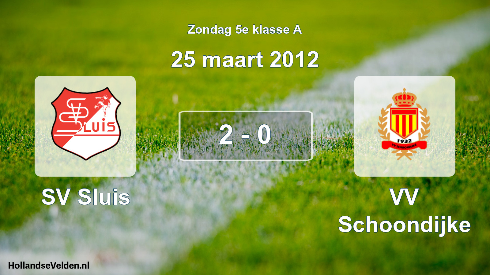 Total number of matches played: SV Sluis - VV Schoondijke 2 - 0 (25 March 2012)