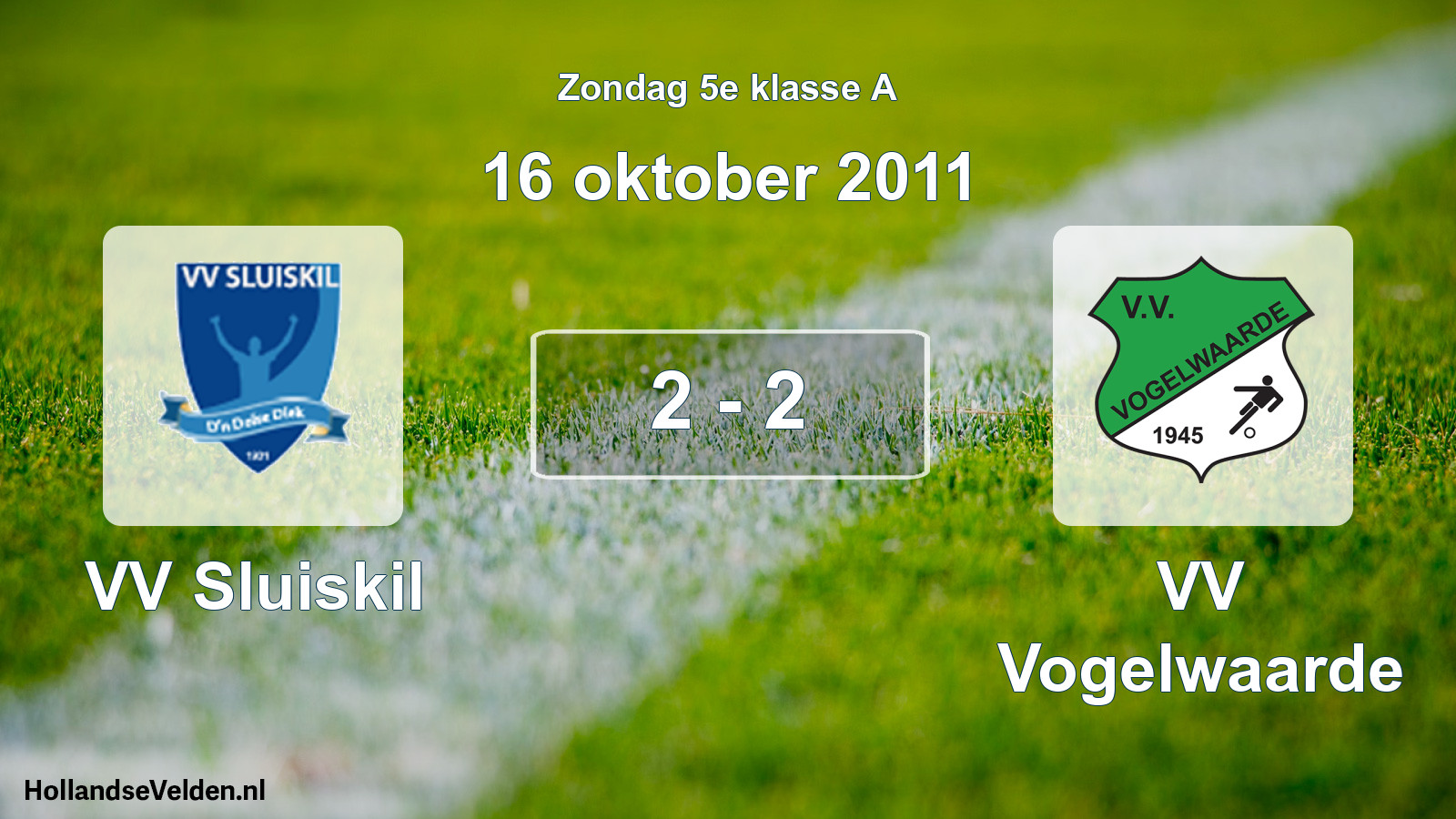 Total number of matches played: VV Sluiskil - VV Vogelwaarde 2 - 2 (16 October 2011)