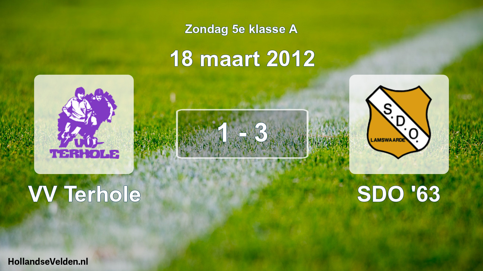 Total number of matches played: VV Terhole - SDO '63 1 - 3 (18 March 2012)