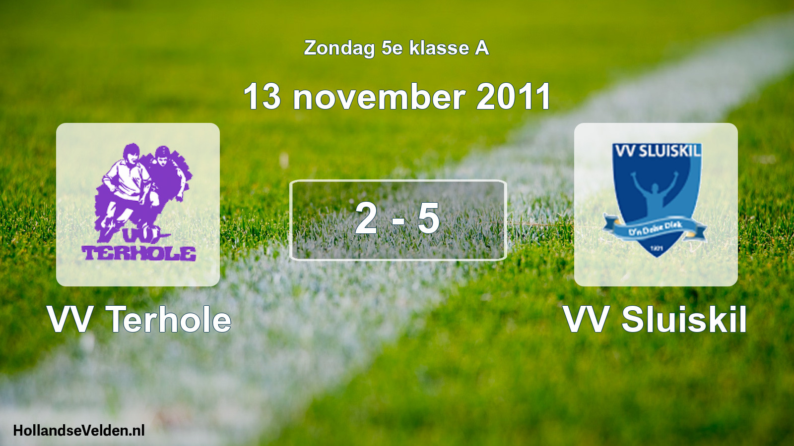 Total number of matches played: VV Terhole - VV Sluiskil 2 - 5 (13 November 2011)
