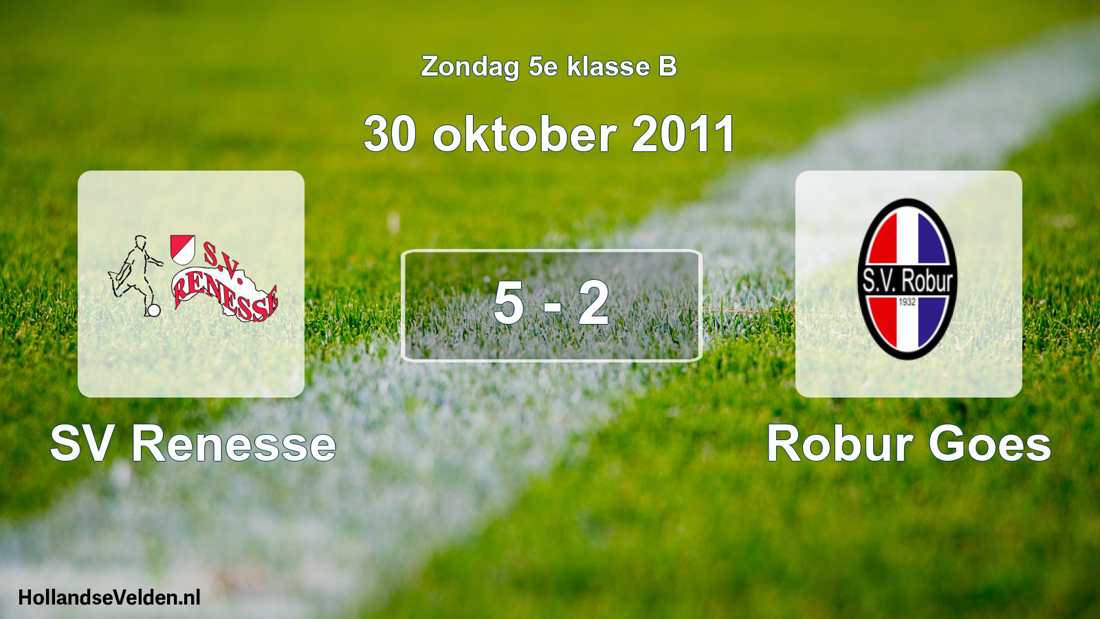 Total number of matches played: SV Renesse - Robur Goes 5 - 2 (30 October 2011)