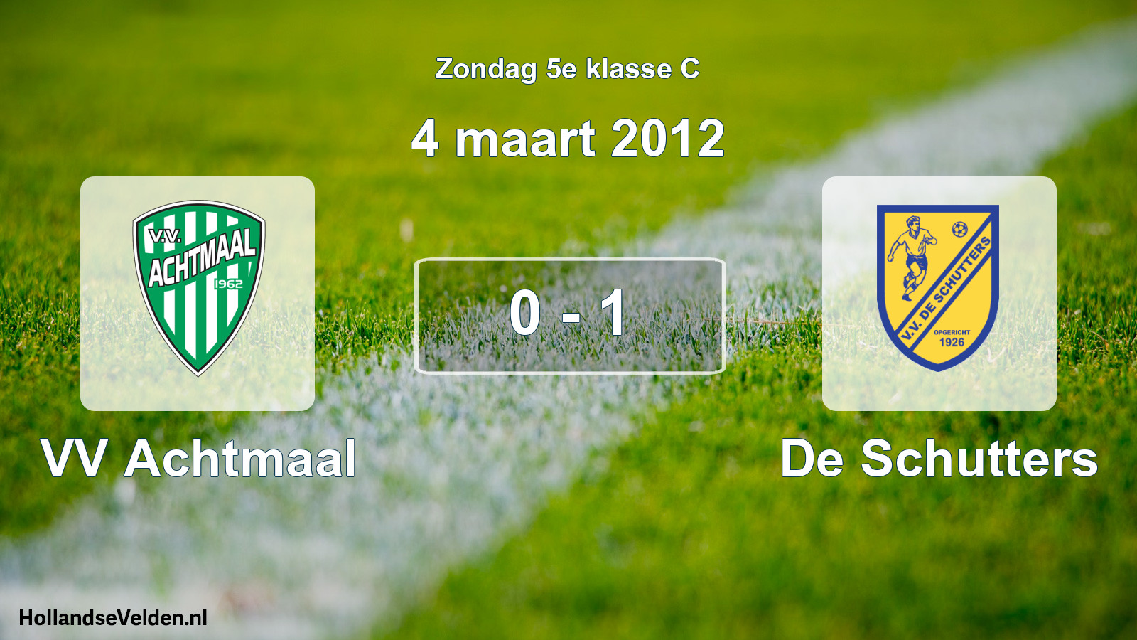 Total number of matches played: VV Achtmaal - De Schutters 0 - 1 (4 March 2012)