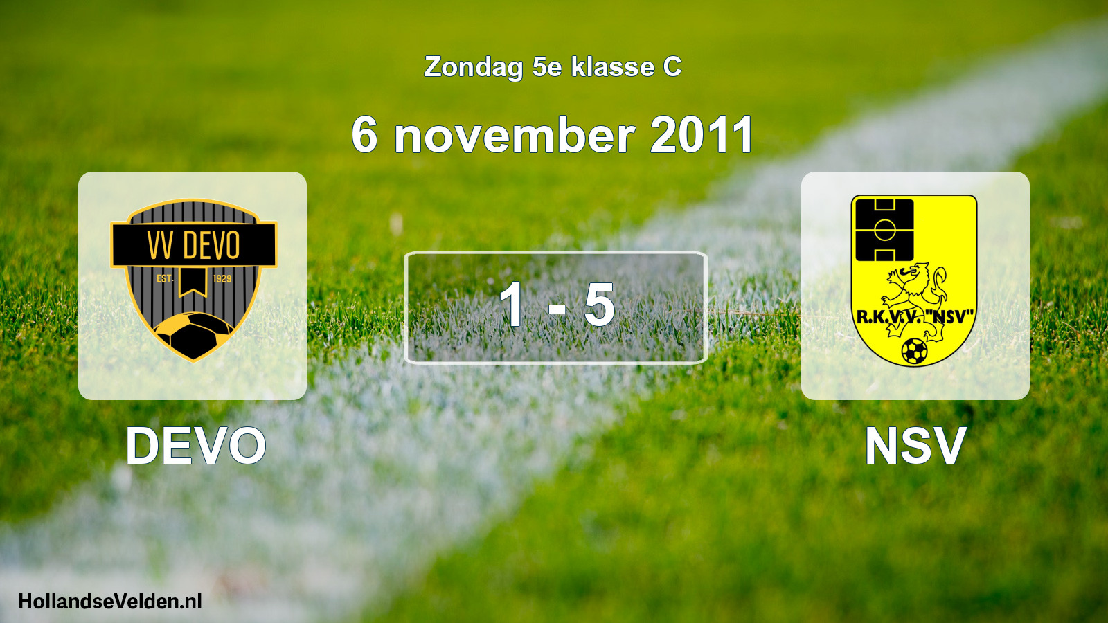 Total number of matches played: DEVO - NSV 1 - 5 (6 November 2011)