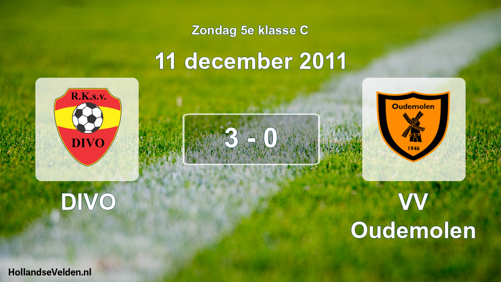Total number of matches played: DIVO - VV Oudemolen 3 - 0 (11 December 2011)