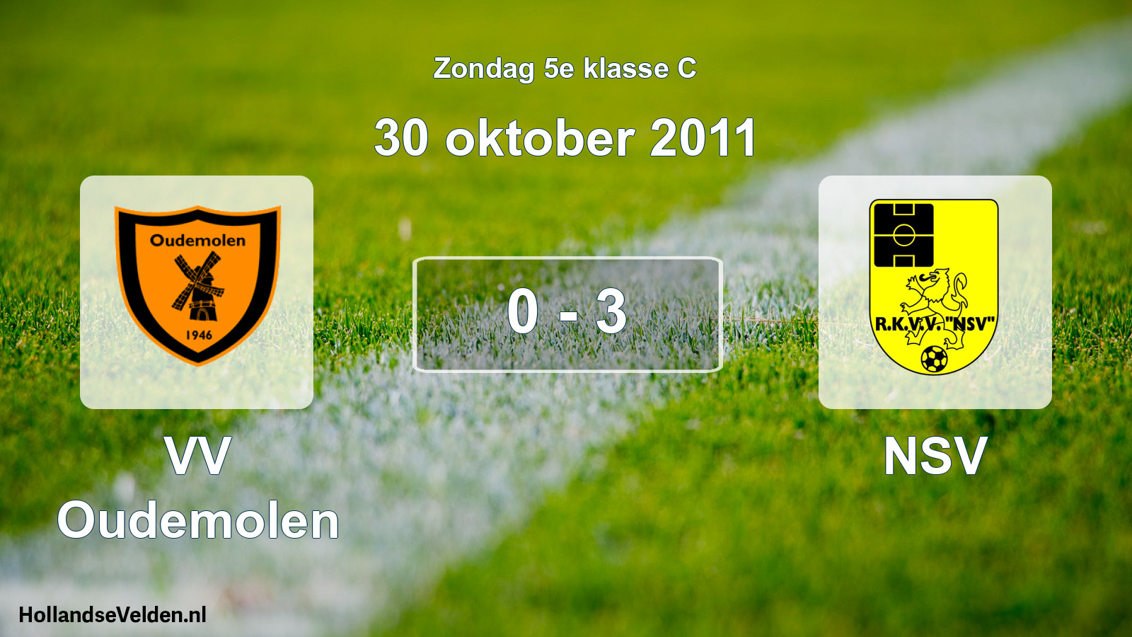 Total number of matches played: VV Oudemolen - NSV 0 - 3 (30 October 2011)