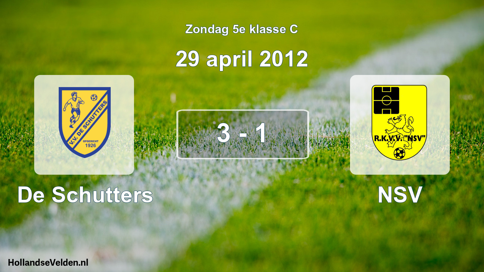 Total number of matches played: De Schutters - NSV 3 - 1 (29 April 2012)