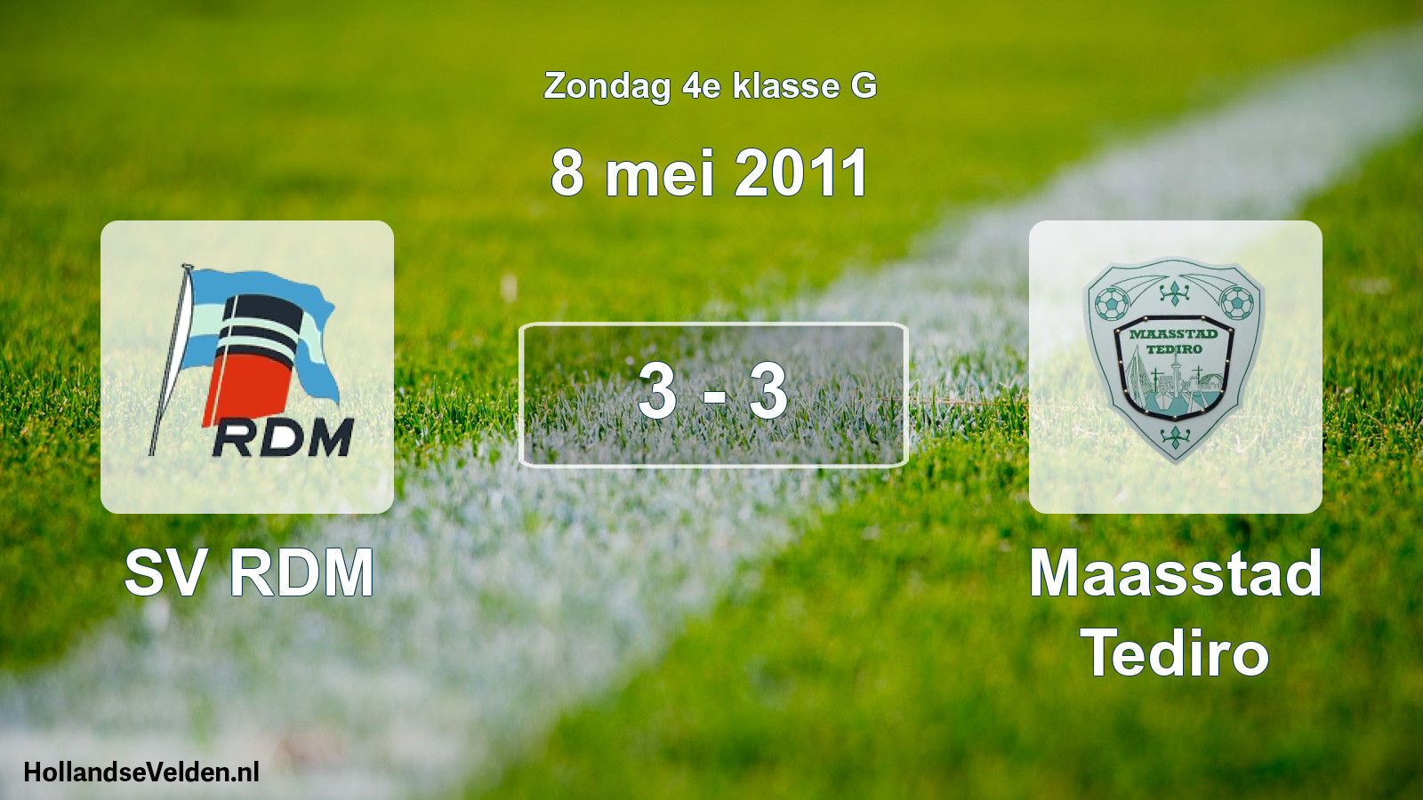 Total number of matches played: SV RDM - Maasstad Tediro 3 - 3 (8 May 2011)