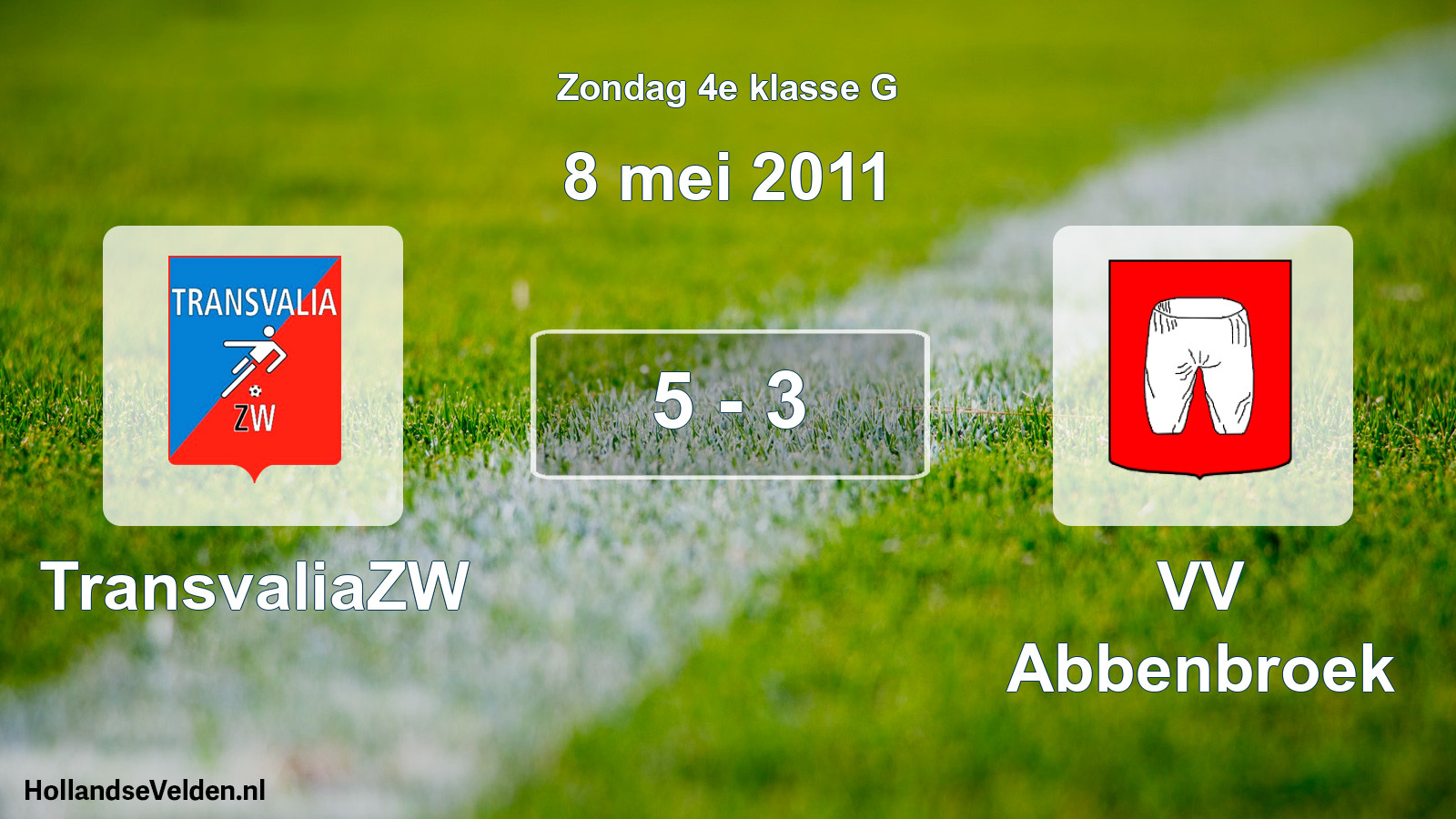 Total number of matches played: TransvaliaZW - VV Abbenbroek 5 - 3 (8 May 2011)