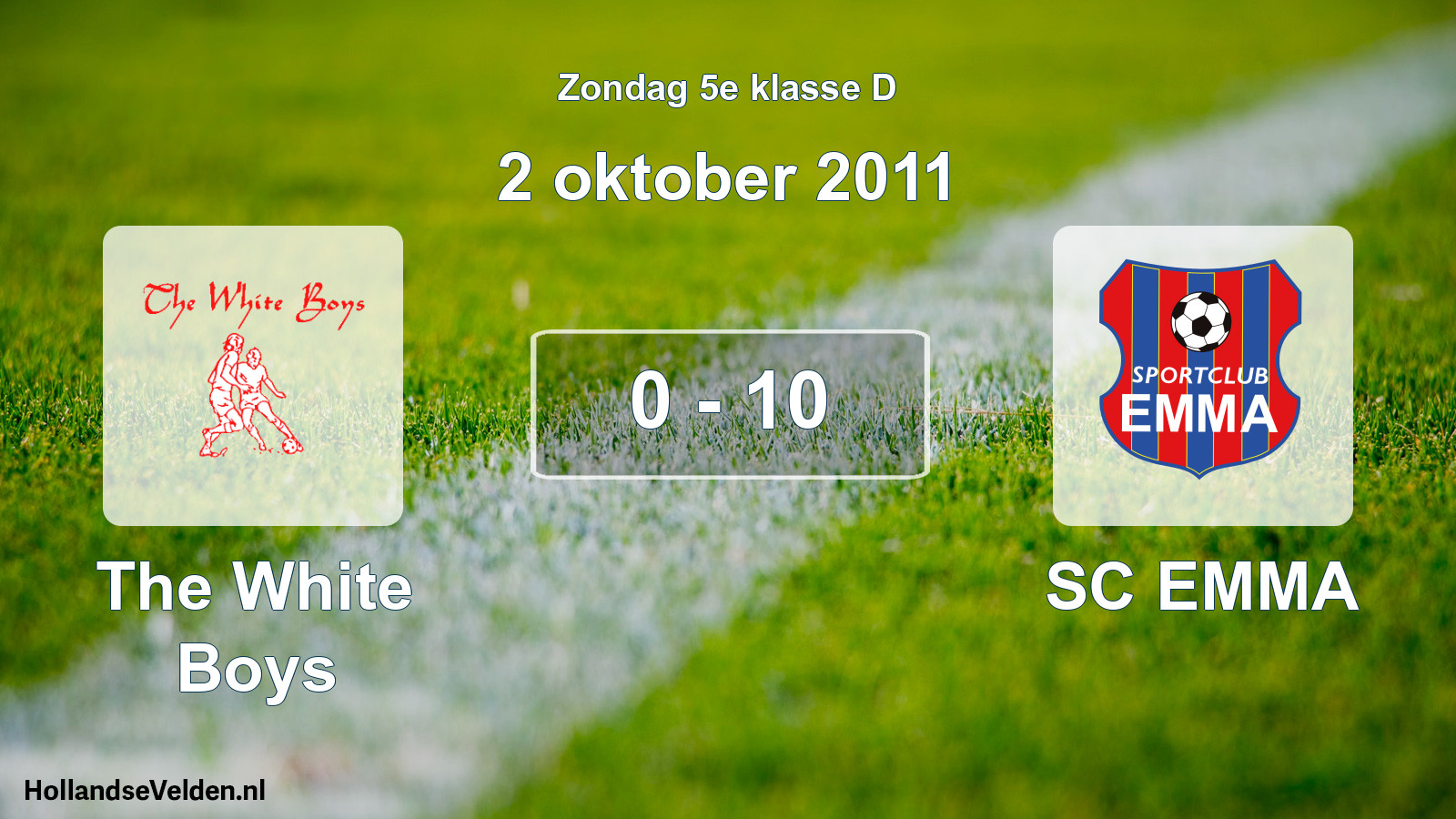 Total number of matches played: The White Boys - SC EMMA 0 - 10 (2 October 2011)