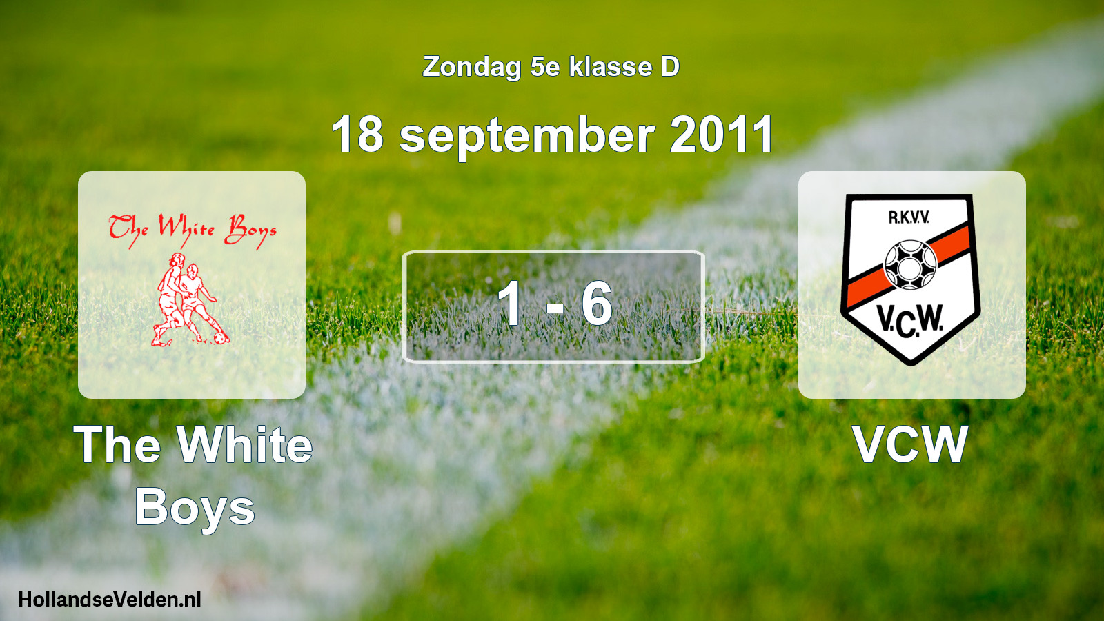 Total number of matches played: The White Boys - VCW 1 - 6 (18 September 2011)