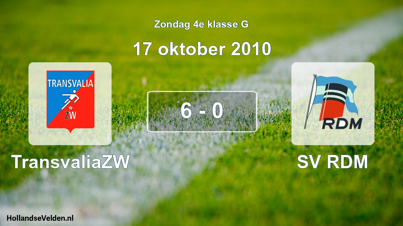 Total number of matches played: TransvaliaZW - SV RDM 6 - 0 (17 October 2010)