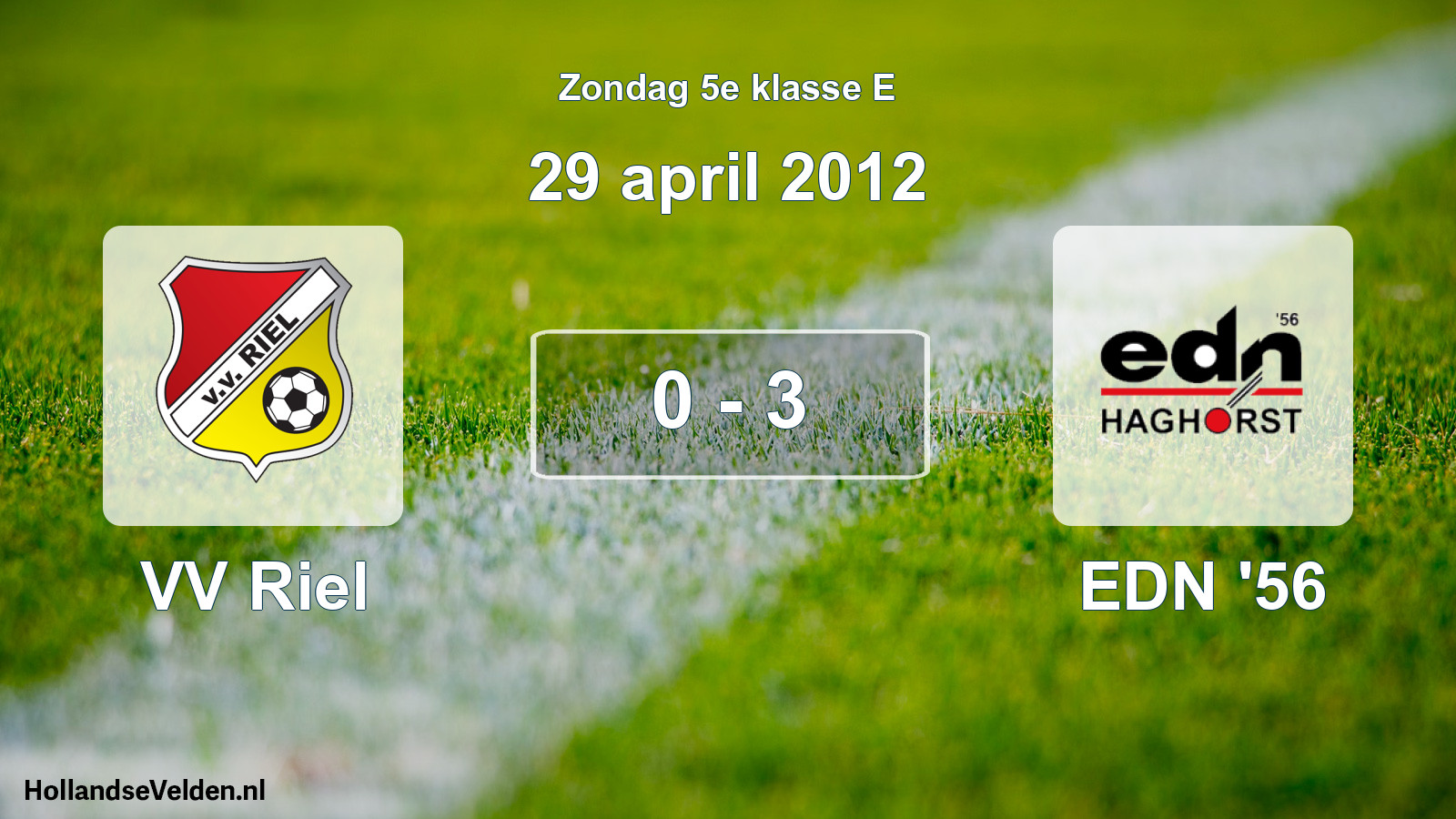Total number of matches played: VV Riel - EDN '56 0 - 3 (29 April 2012)