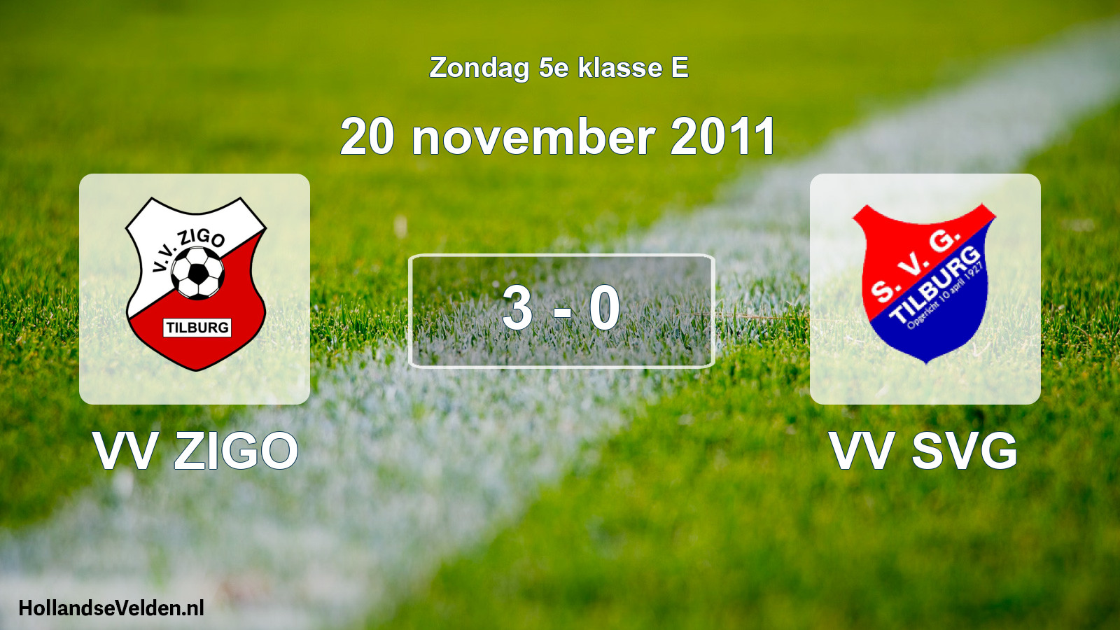 Total number of matches played: VV ZIGO - VV SVG 3 - 0 (20 November 2011)