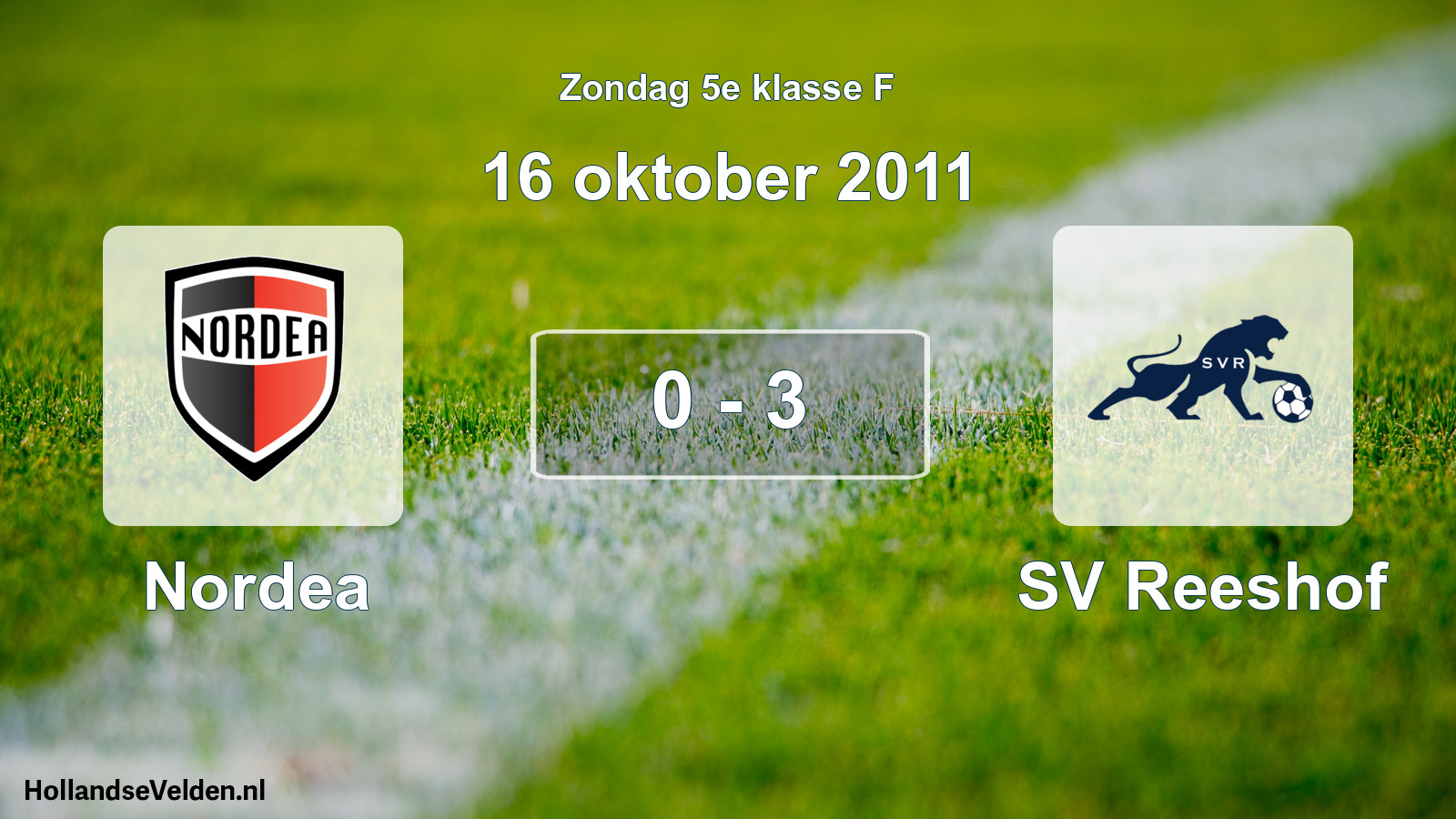 Total number of matches played: Nordea - SV Reeshof 0 - 3 (16 October 2011)