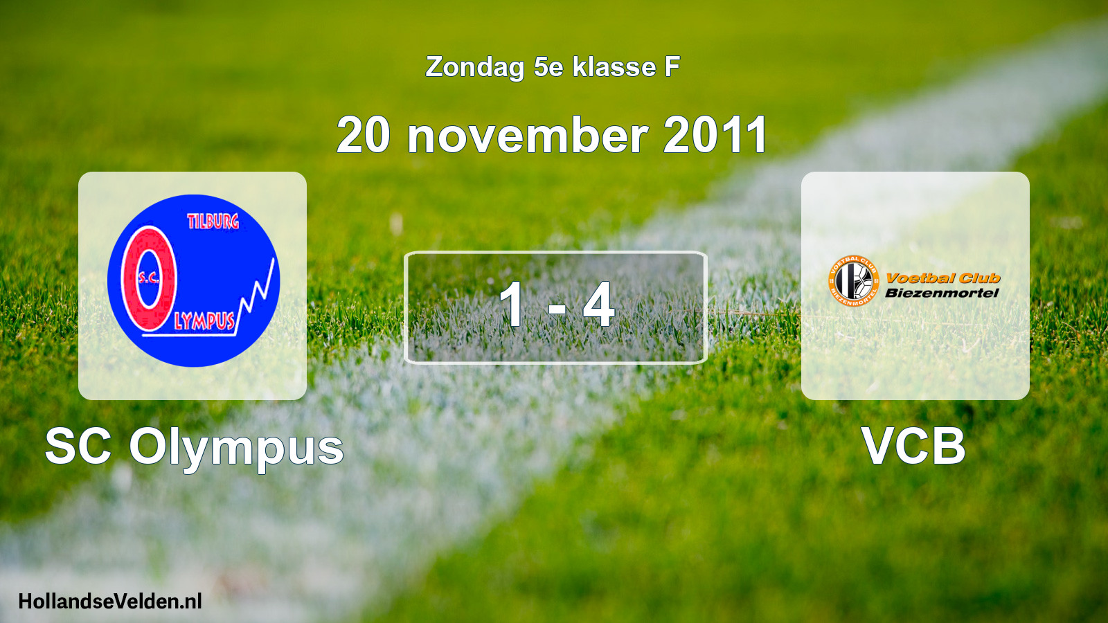 Total number of matches played: SC Olympus - VCB 1 - 4 (20 November 2011)