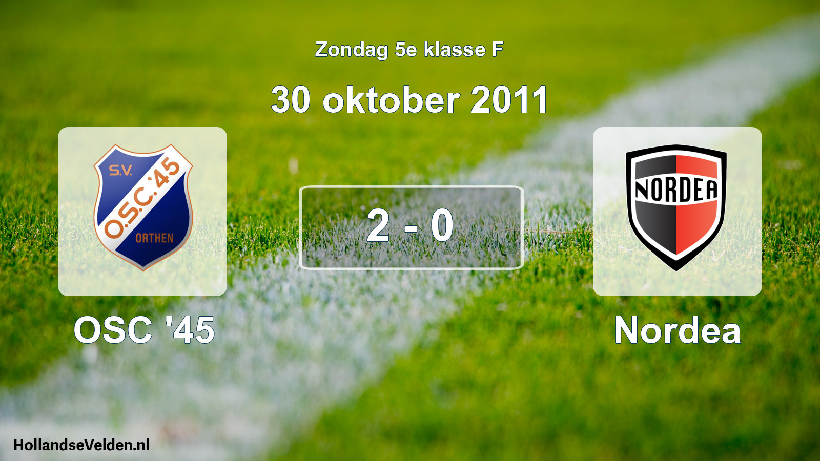 Total number of matches played: OSC '45 - Nordea 2 - 0 (30 October 2011)