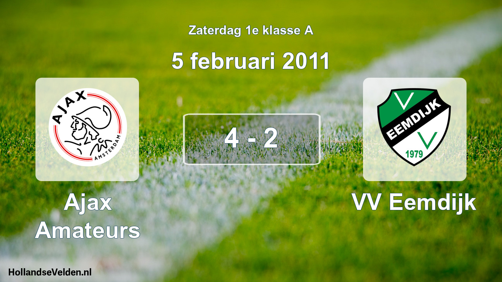 Total number of matches played: Ajax Amateurs - VV Eemdijk 4 - 2 (5 February 2011)