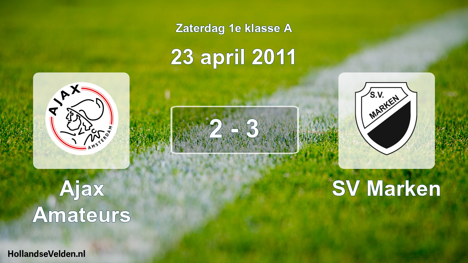Total number of matches played: Ajax Amateurs - SV Marken 2 - 3 (23 April 2011)