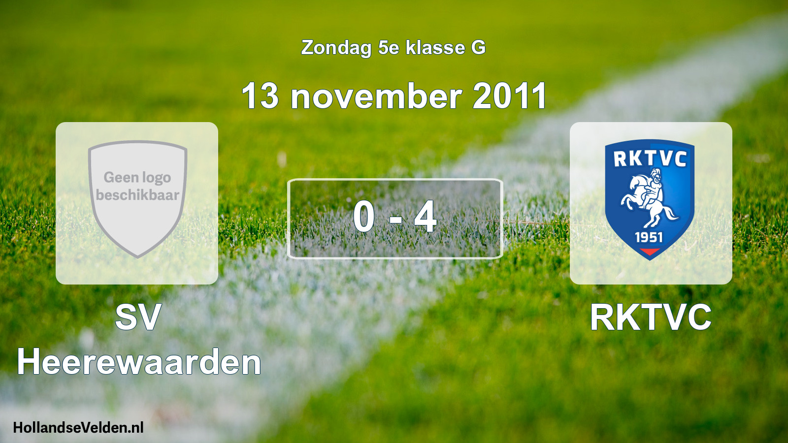 Total number of matches played: SV Heerewaarden - RKTVC 0 - 4 (13 November 2011)