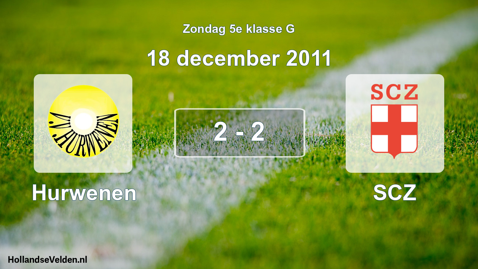 Total number of matches played: Hurwenen - SCZ 2 - 2 (18 December 2011)