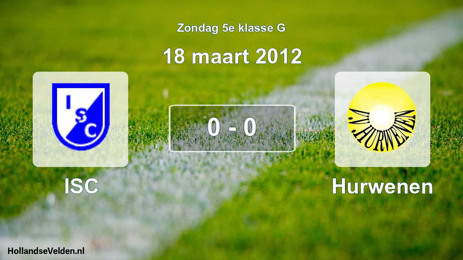 Total number of matches played: ISC - Hurwenen 0 - 0 (18 March 2012)
