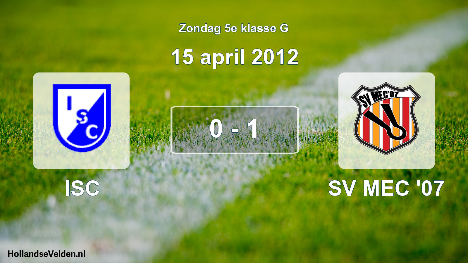 Total number of matches played: ISC - SV MEC '07 0 - 1 (15 April 2012)