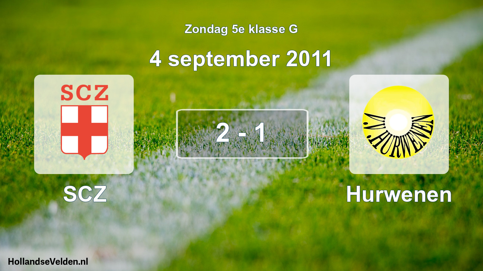 Total number of matches played: SCZ - Hurwenen 2 - 1 (4 September 2011)