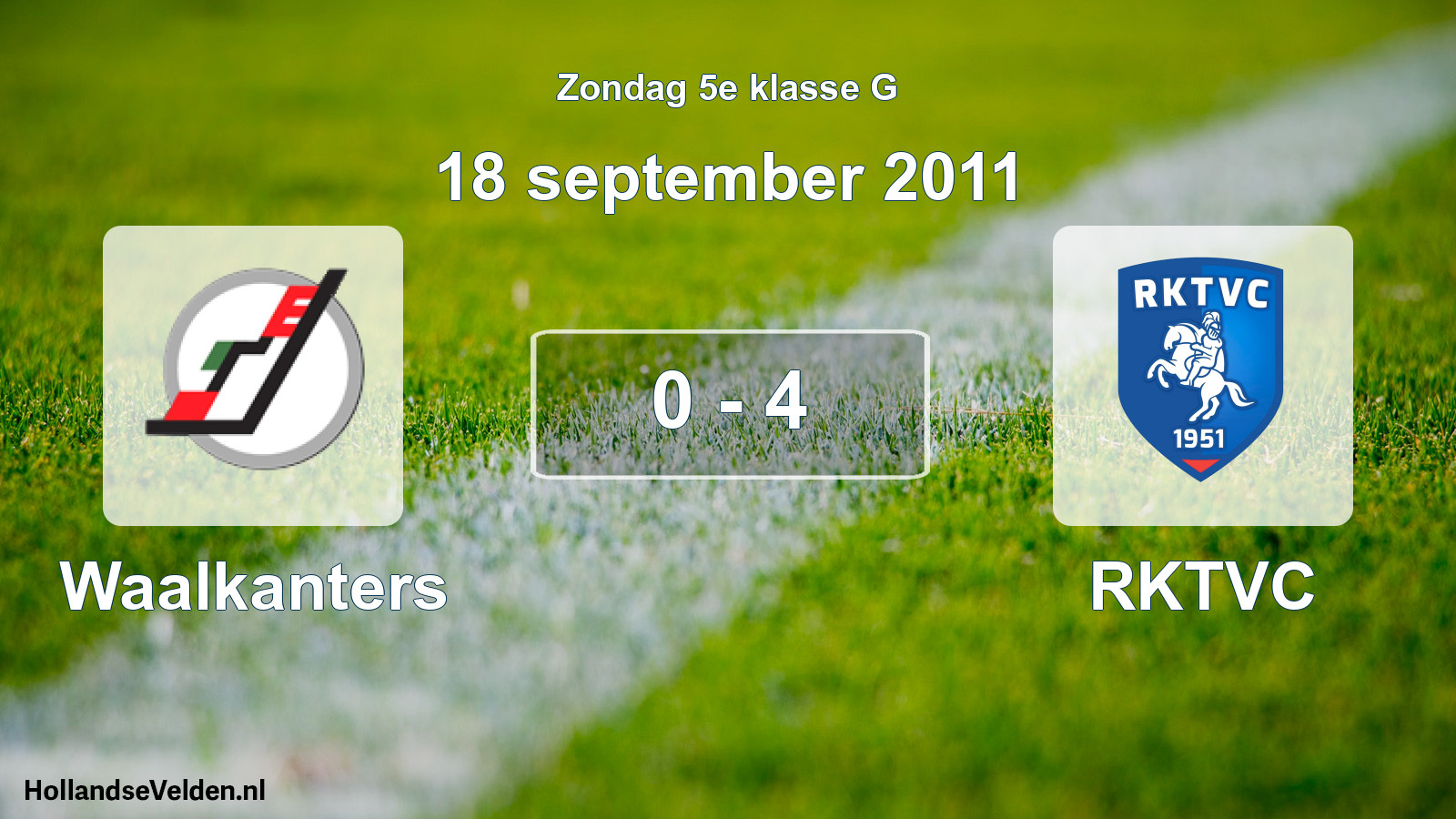Total number of matches played: Waalkanters - RKTVC 0 - 4 (18 September 2011)