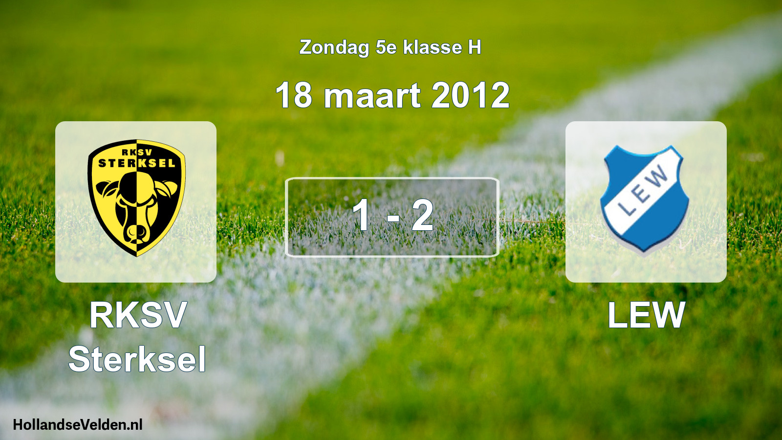 Total number of matches played: RKSV Sterksel - LEW 1 - 2 (18 March 2012)