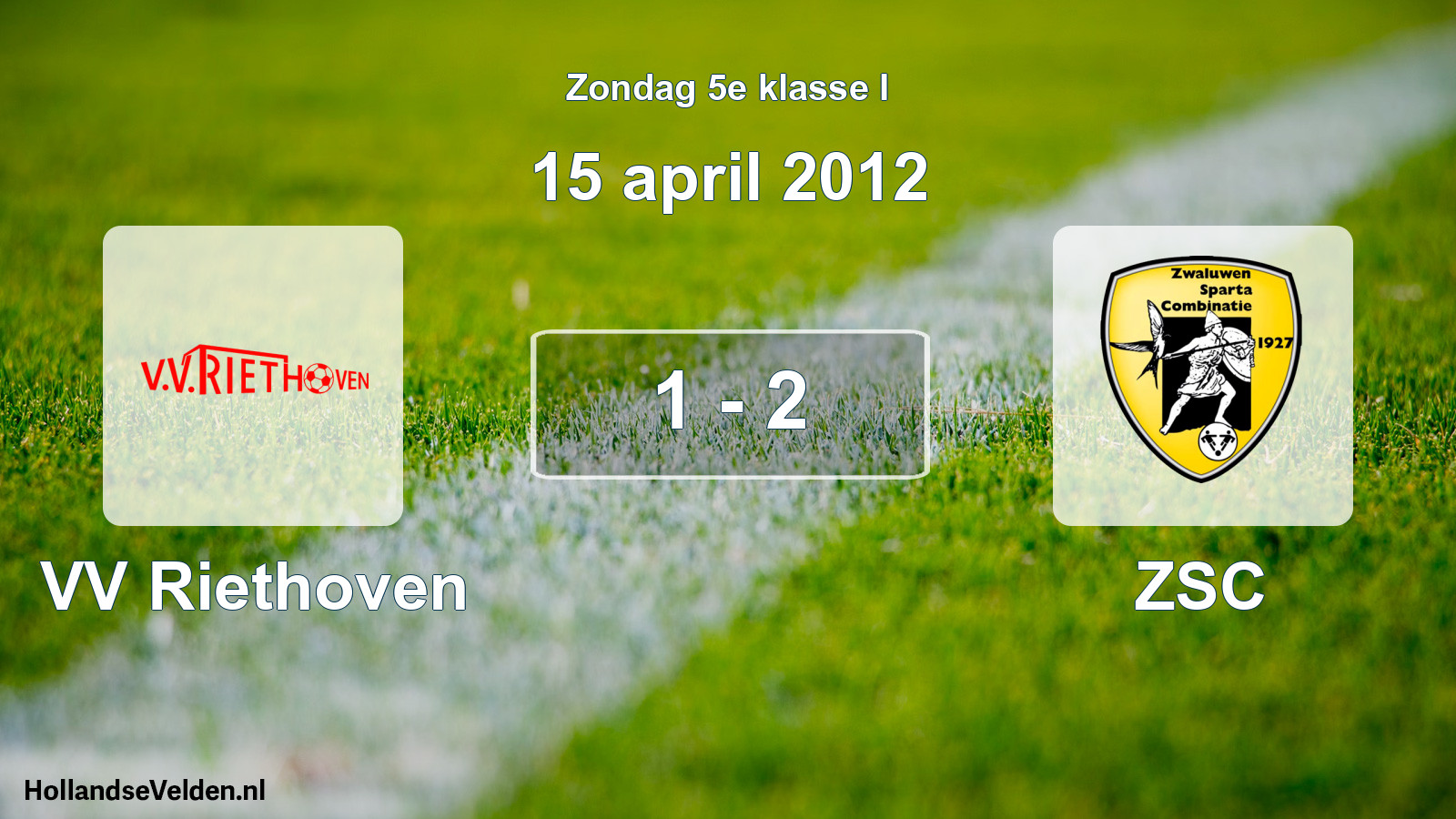 Total number of matches played: VV Riethoven - ZSC 1 - 2 (15 April 2012)