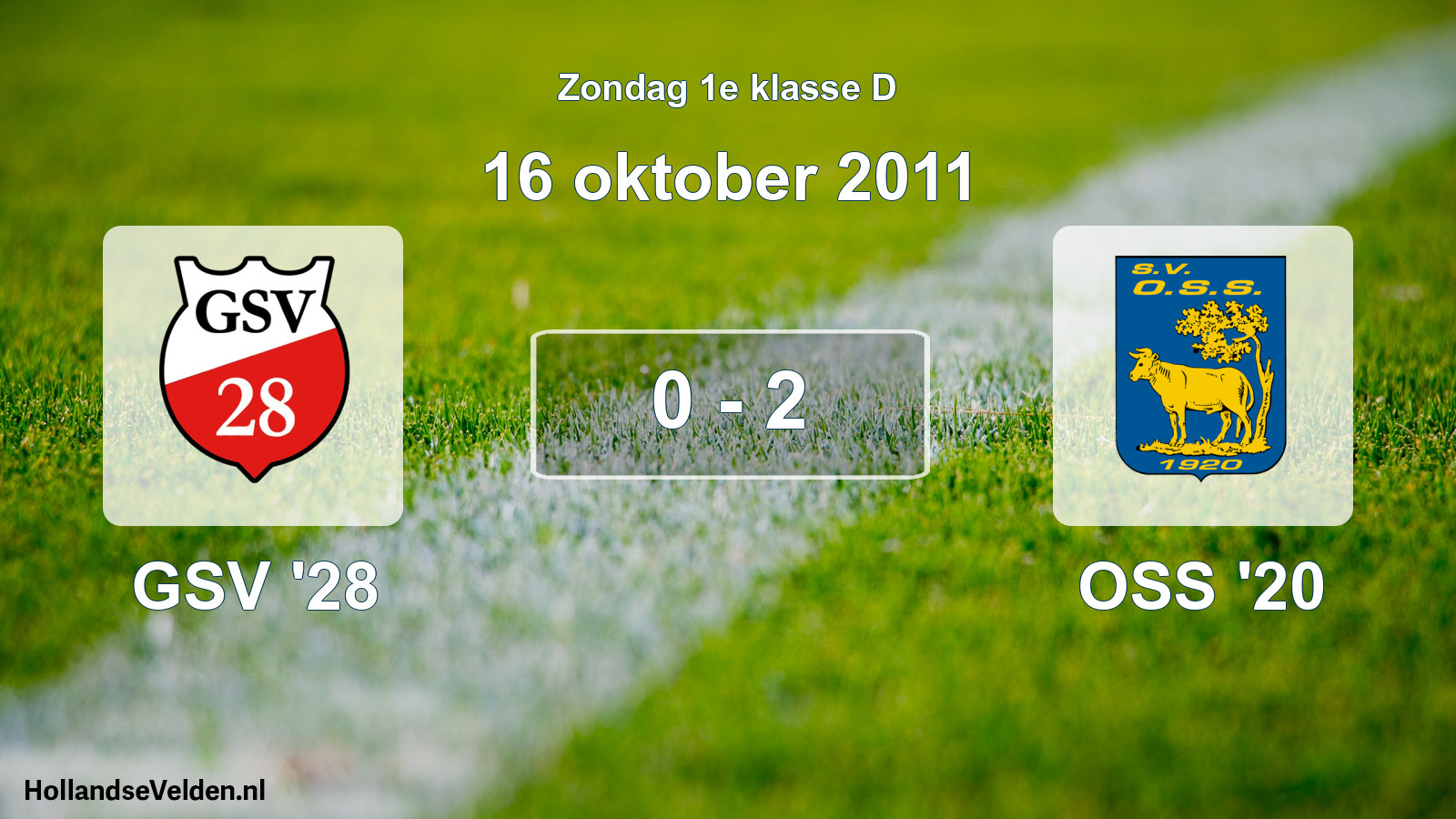 Total number of matches played: GSV '28 - OSS '20 0 - 2 (16 October 2011)