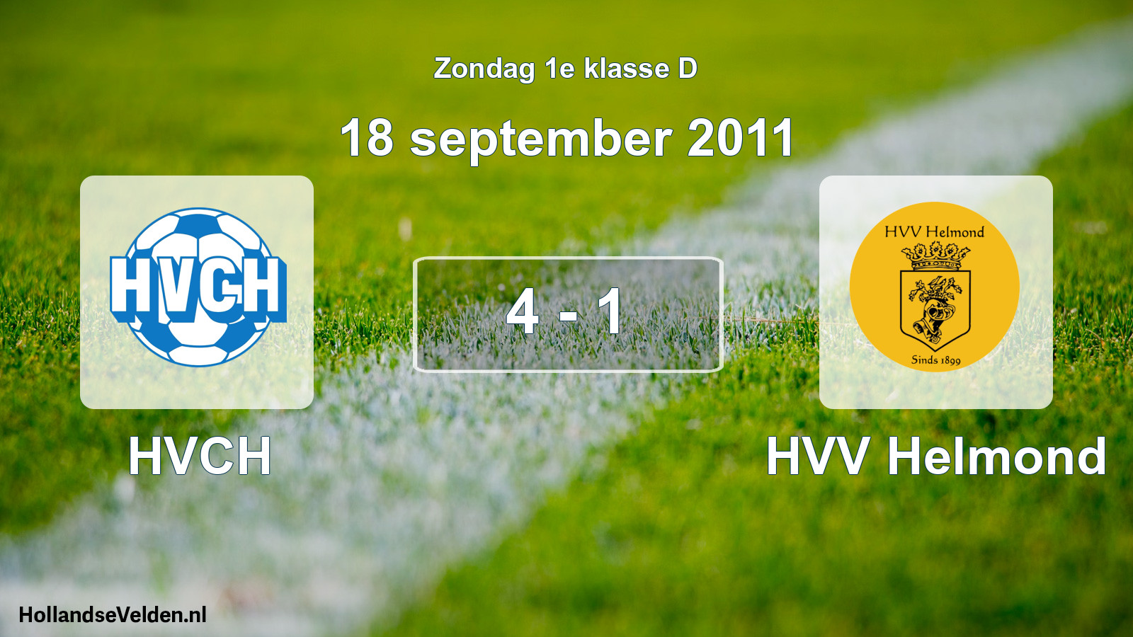 Total number of matches played: HVCH - HVV Helmond 4 - 1 (18 September 2011)