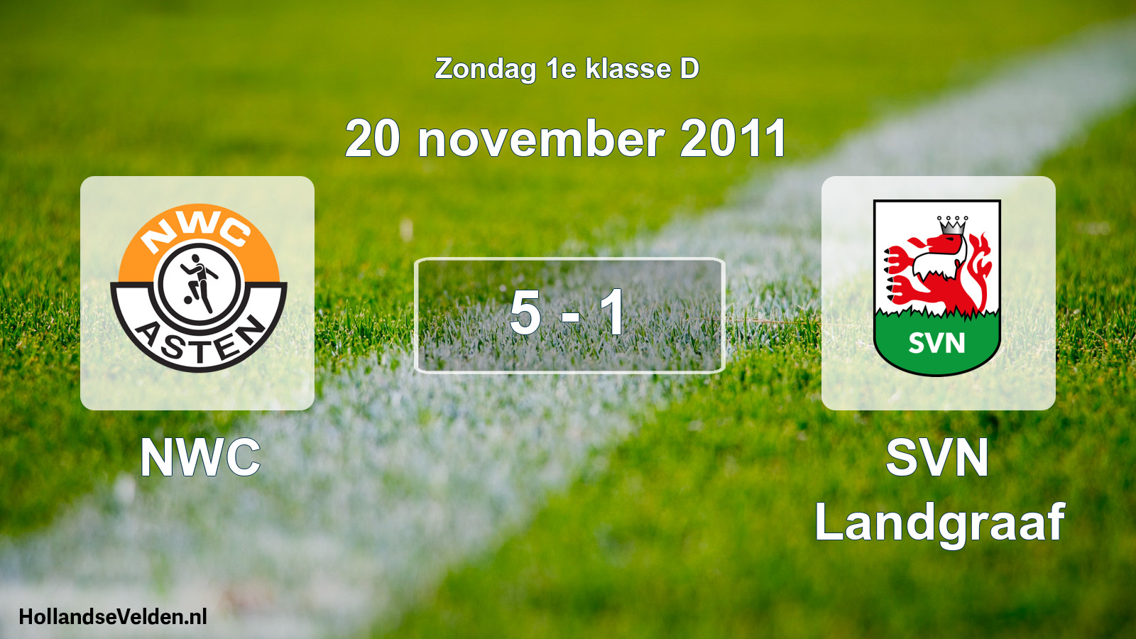 Total number of matches played: NWC - SVN Landgraaf 5 - 1 (20 November 2011)