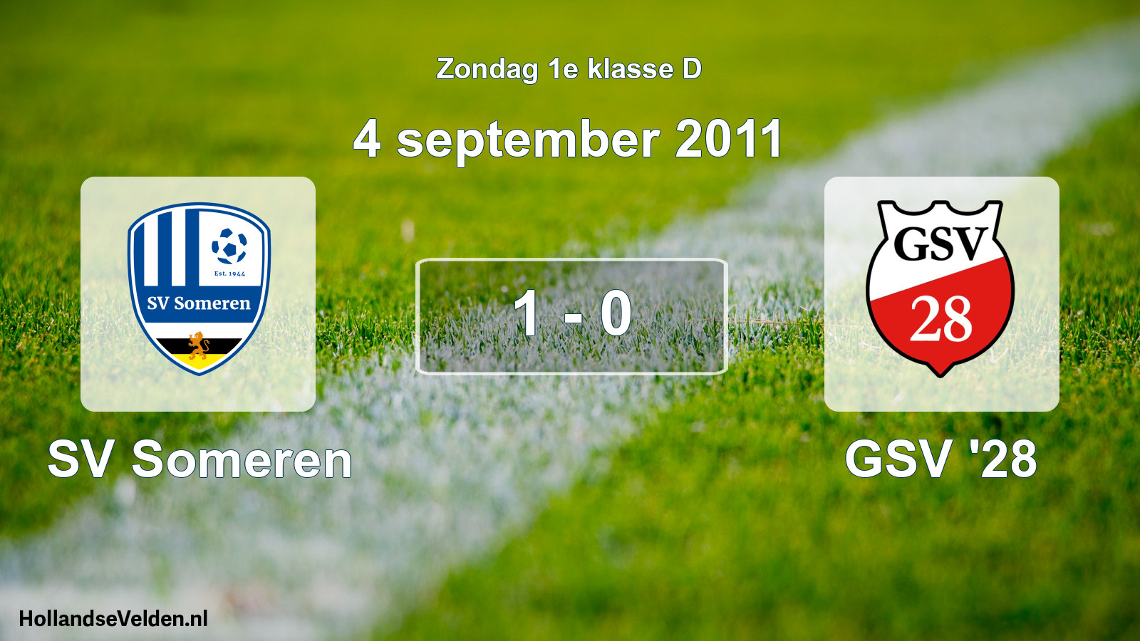 Total number of matches played: SV Someren - GSV '28 1 - 0 (4 September 2011)