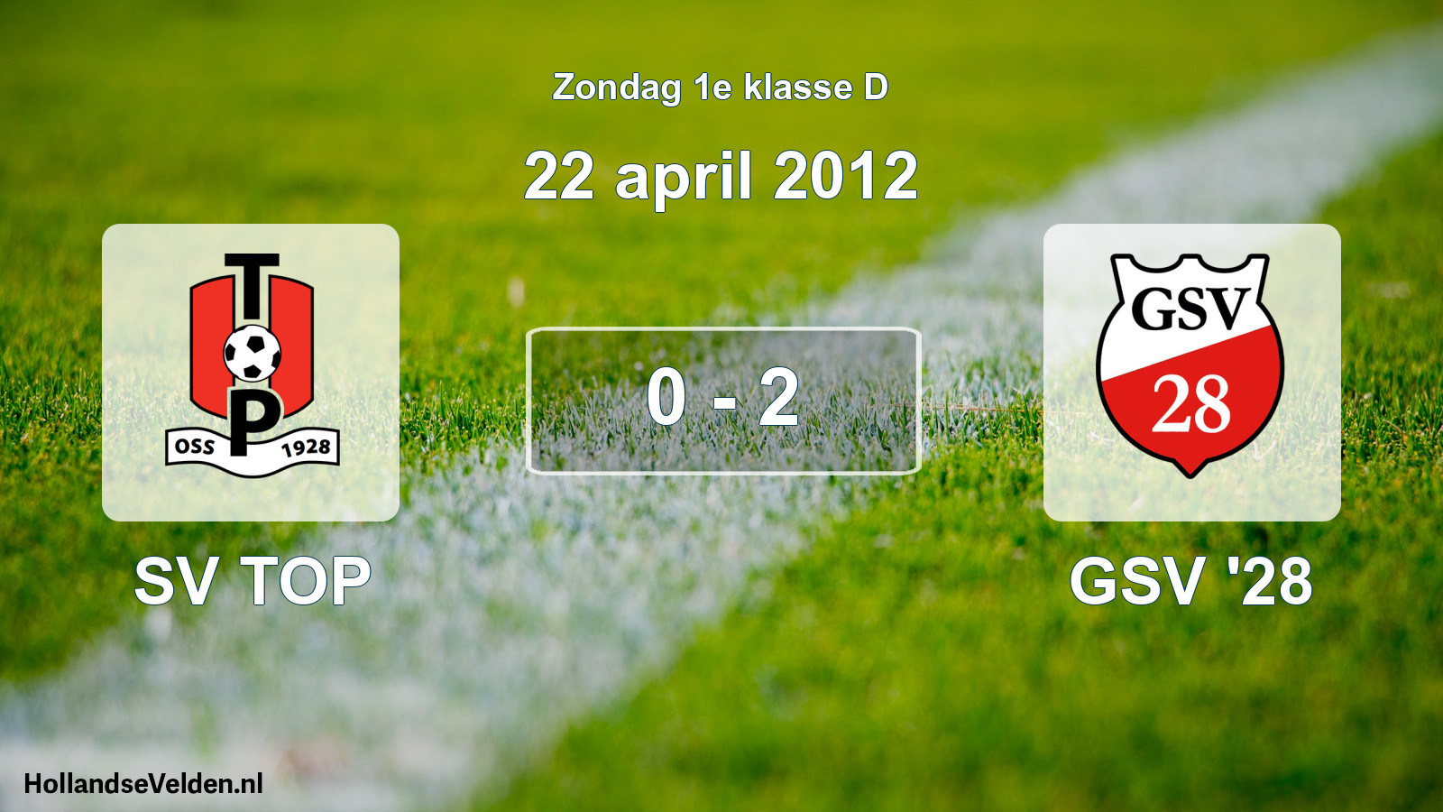 Total number of matches played: SV TOP - GSV '28 0 - 2 (22 April 2012)