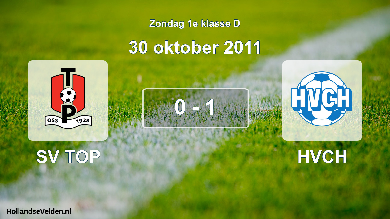 Total number of matches played: SV TOP - HVCH 0 - 1 (30 October 2011)