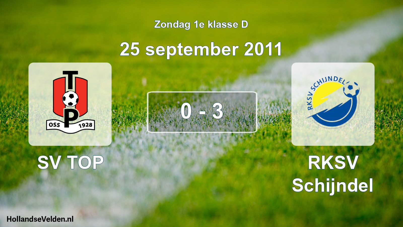 Total number of matches played: SV TOP - RKSV Schijndel 0 - 3 (25 September 2011)