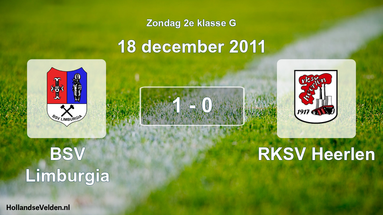 Total number of matches played: BSV Limburgia - RKSV Heerlen 1 - 0 (18 December 2011)
