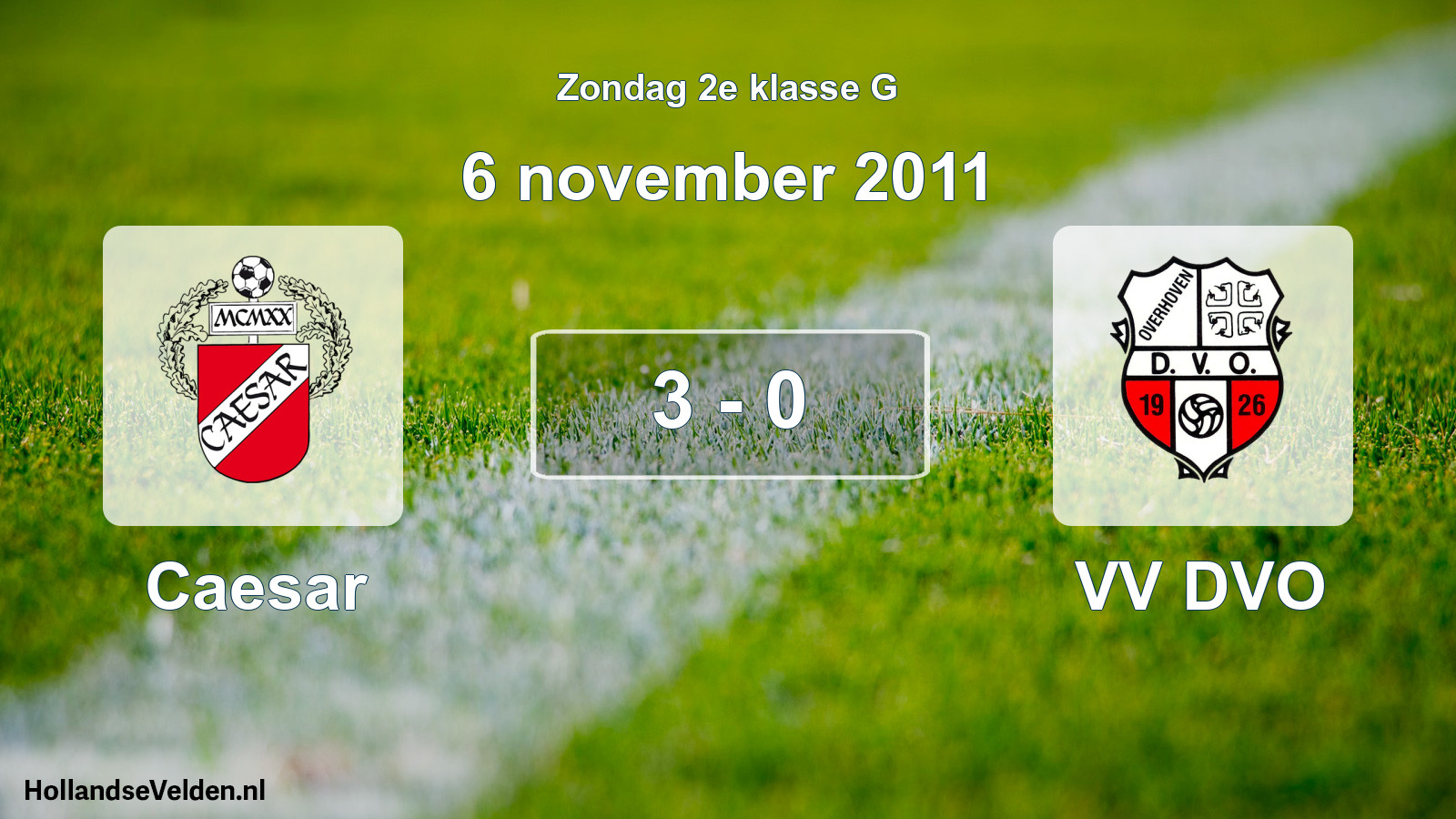 Total number of matches played: Caesar - VV DVO 3 - 0 (6 November 2011)