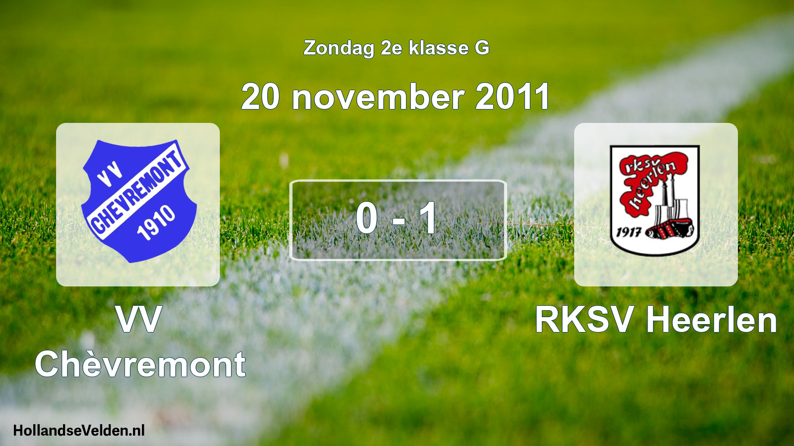 Total number of matches played: VV Chèvremont - RKSV Heerlen 0 - 1 (20 November 2011)