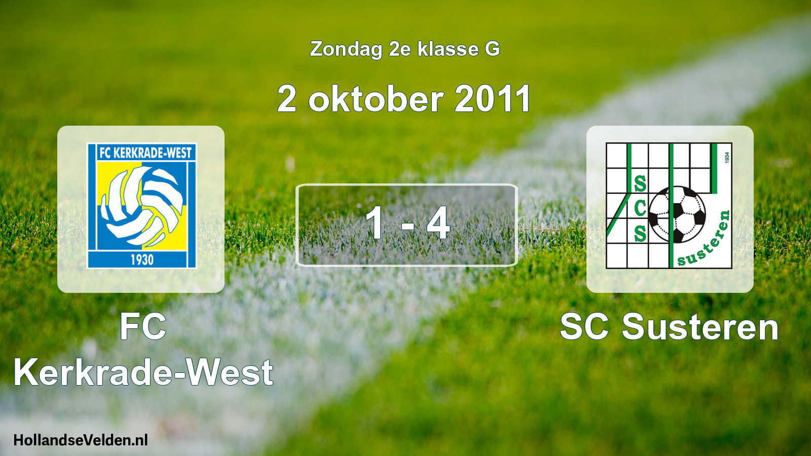 Total number of matches played: FC Kerkrade-West - SC Susteren 1 - 4 (2 October 2011)