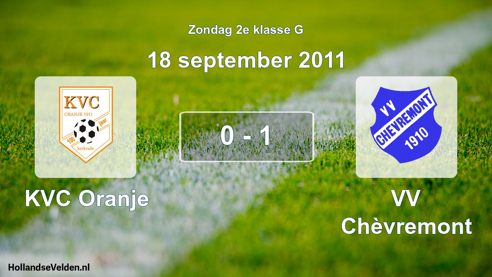 Total number of matches played: KVC Oranje - VV Chèvremont 0 - 1 (18 September 2011)