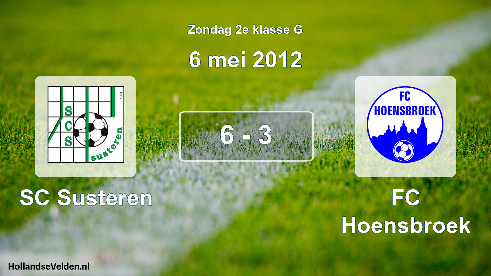 Total number of matches played: SC Susteren - FC Hoensbroek 6 - 3 (6 May 2012)