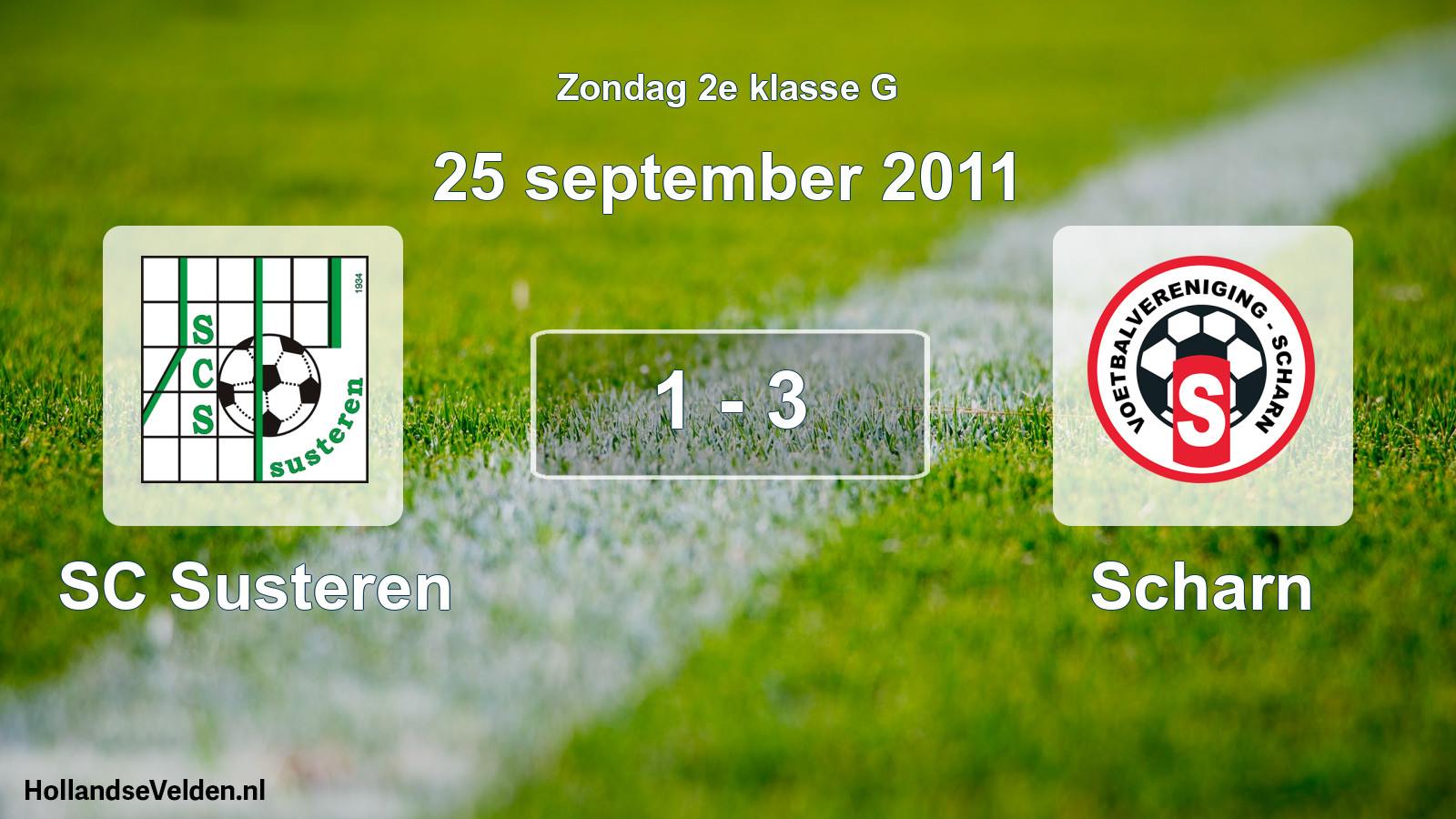 Total number of matches played: SC Susteren - Scharn 1 - 3 (25 September 2011)