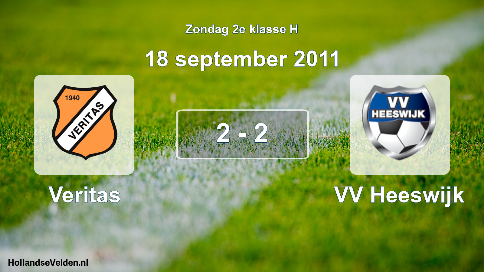 Total number of matches played: Veritas - VV Heeswijk 2 - 2 (18 September 2011)